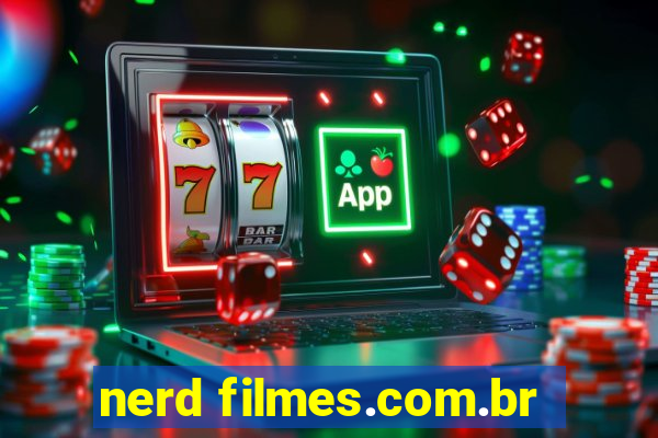 nerd filmes.com.br