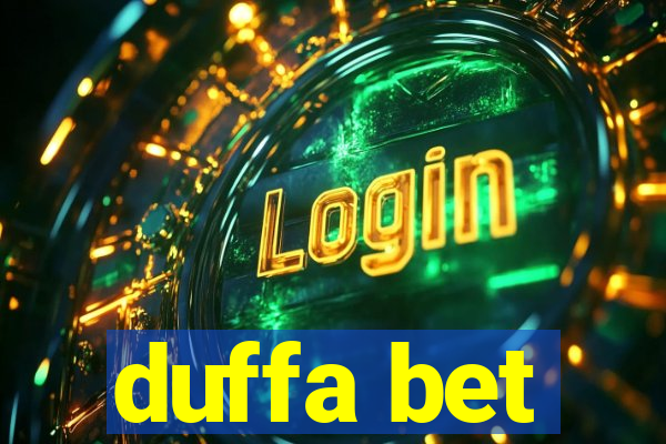 duffa bet