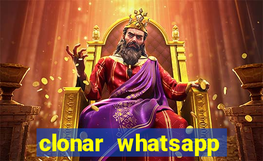 clonar whatsapp normal gratis