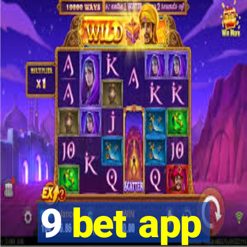 9 bet app