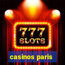 casinos paris