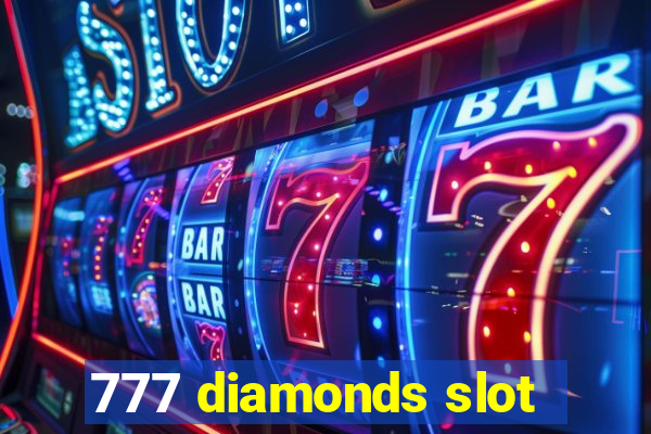 777 diamonds slot