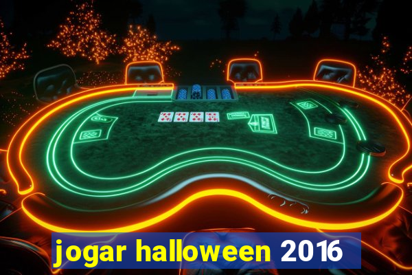 jogar halloween 2016