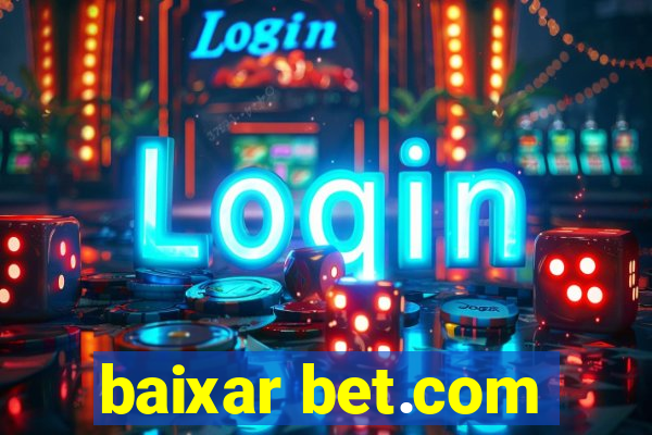 baixar bet.com