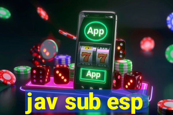 jav sub esp