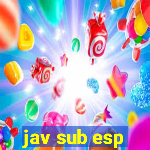 jav sub esp