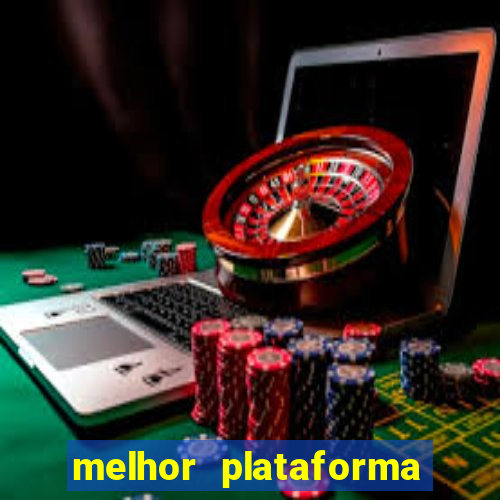 melhor plataforma de jogos online para ganhar dinheiro