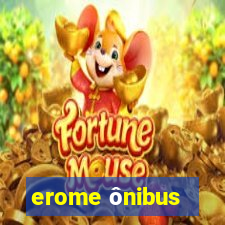 erome ônibus