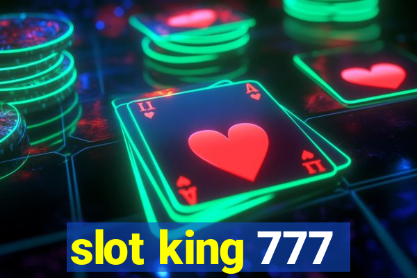 slot king 777