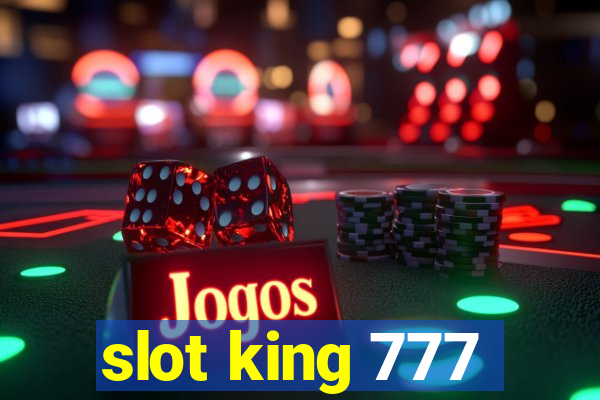 slot king 777