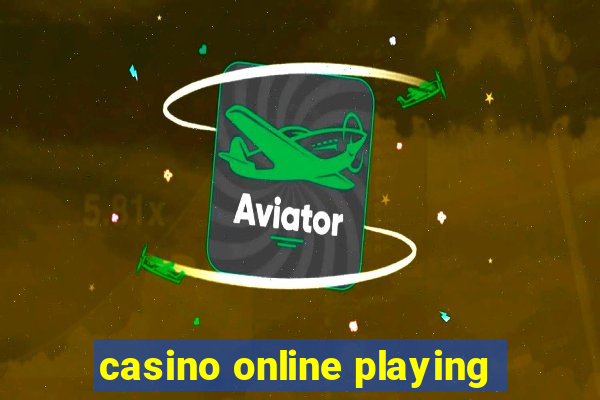 casino online playing