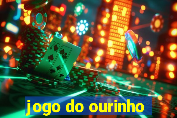 jogo do ourinho