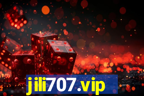 jili707.vip