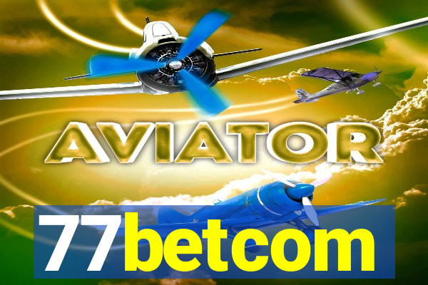 77betcom