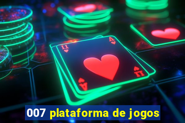 007 plataforma de jogos