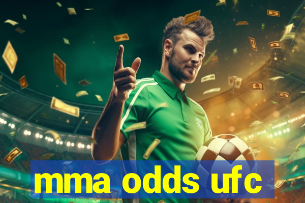 mma odds ufc