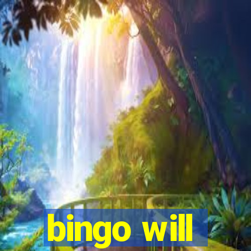 bingo will