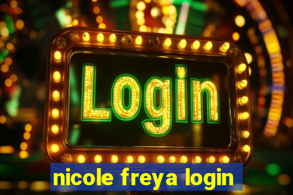 nicole freya login