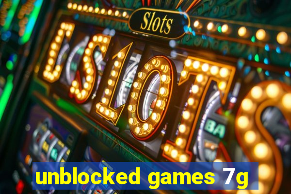 unblocked games 7g