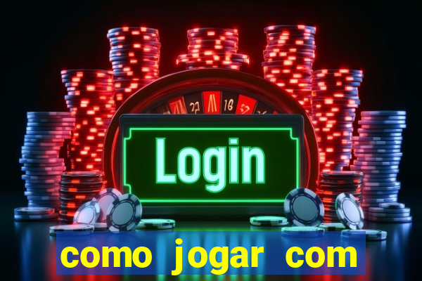 como jogar com bonus 1win