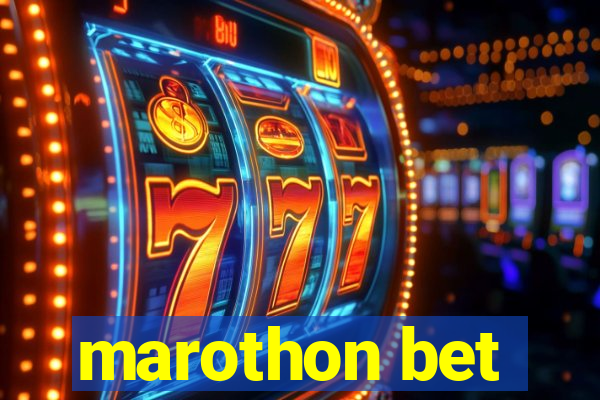 marothon bet