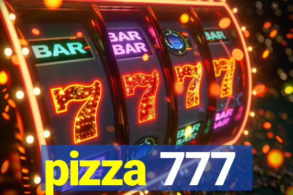 pizza 777