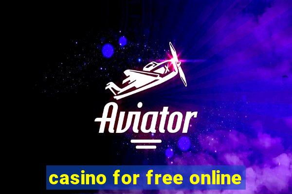 casino for free online