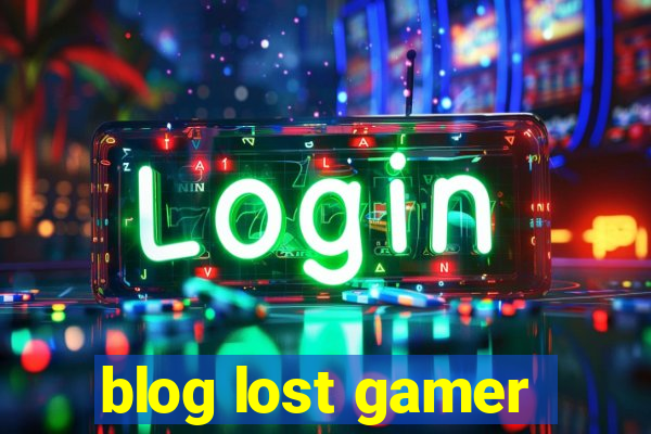 blog lost gamer