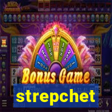 strepchet