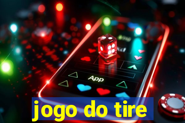 jogo do tire