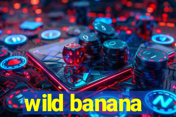 wild banana