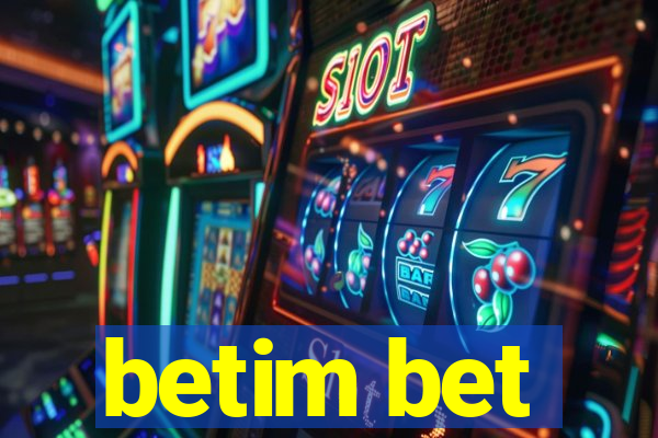 betim bet