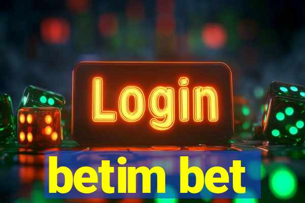 betim bet