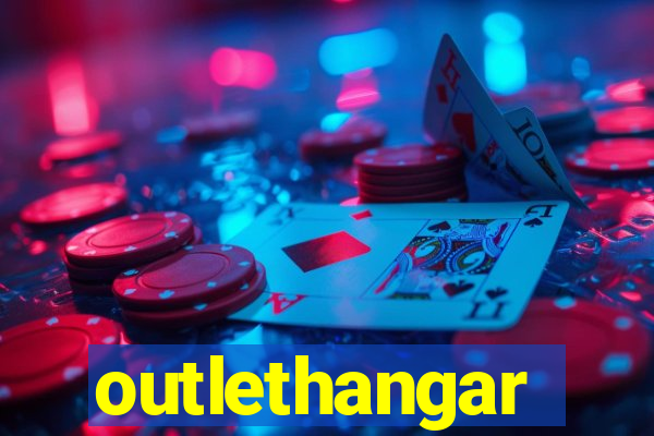 outlethangar