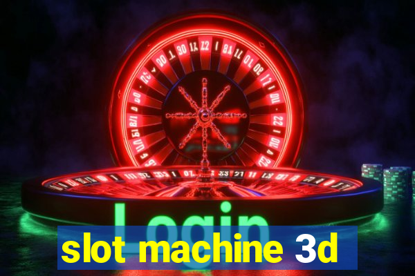 slot machine 3d