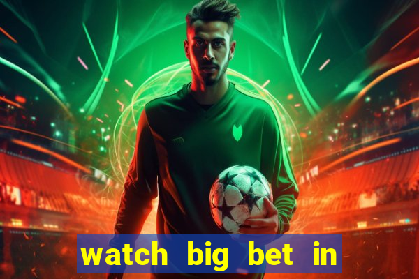 watch big bet in new zealand