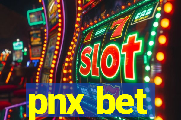 pnx bet