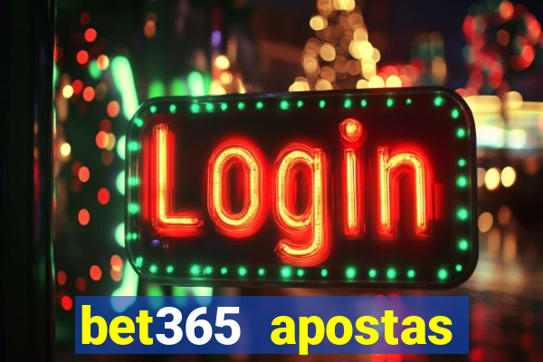 bet365 apostas esportivas online