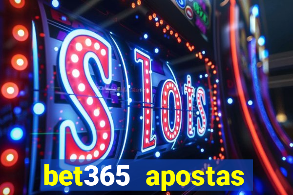 bet365 apostas esportivas online