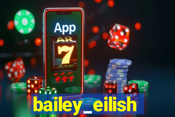 bailey_eilish