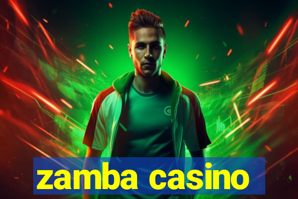 zamba casino