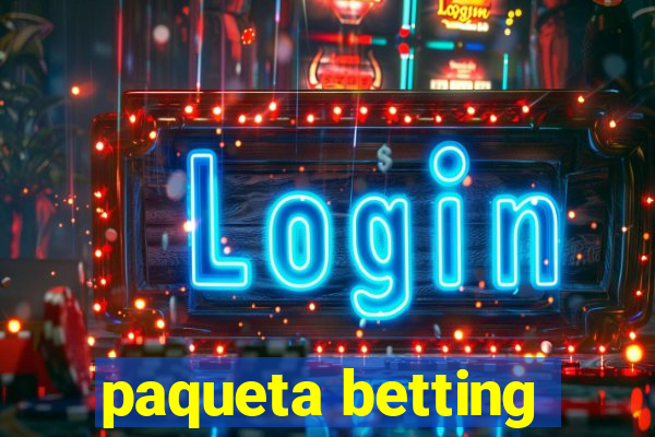 paqueta betting