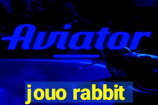 jouo rabbit