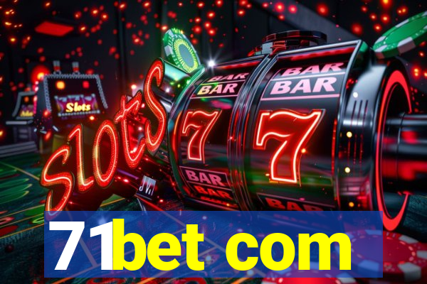 71bet com