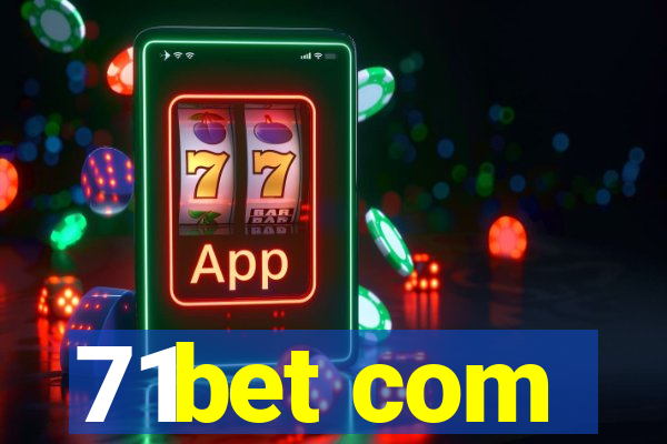 71bet com