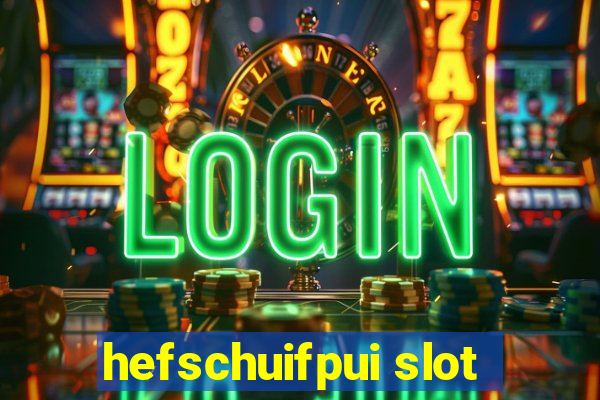 hefschuifpui slot