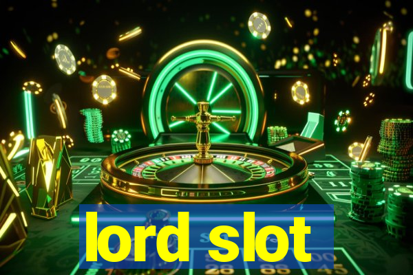 lord slot