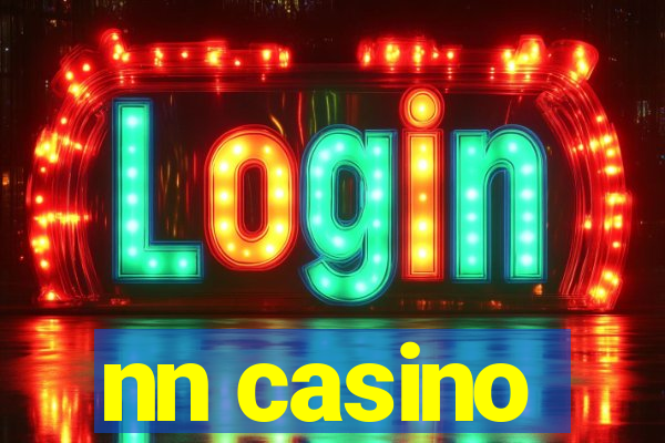 nn casino