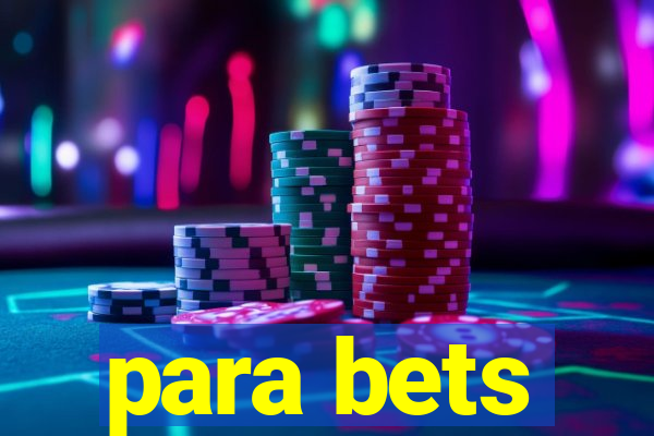 para bets