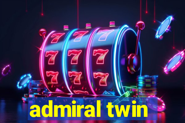 admiral twin